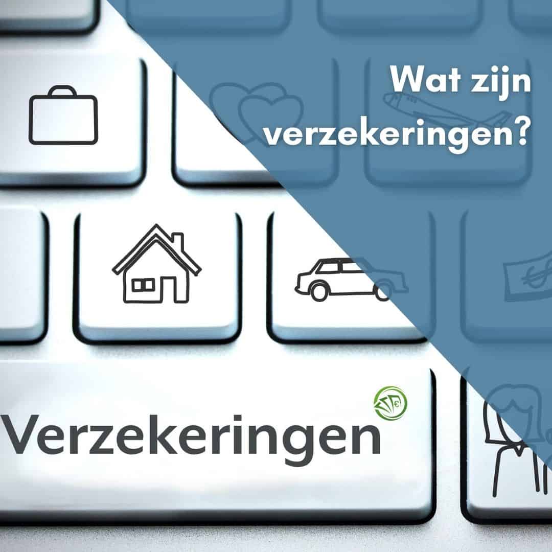 Wat Is Een Verzekering? - Cash Met Ken